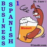 Audiobook Business Spanish with Mozart Volume 1 